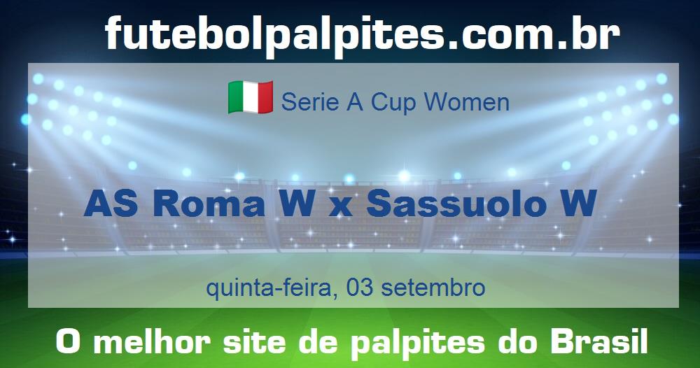 AS Roma W x Sassuolo W AS Roma W x Sassuolo W