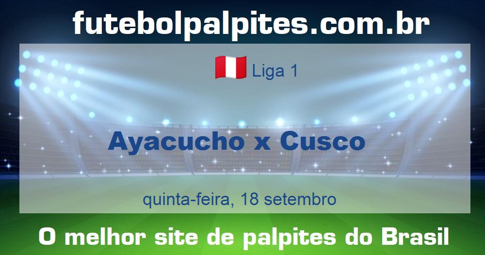 Ayacucho x Cusco