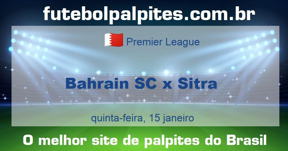 Bahrain SC x Sitra Bahrain SC x Sitra