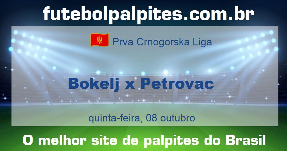 Bokelj x Petrovac