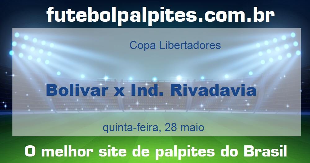 Bolivar x Ind. Rivadavia Bolivar x Ind. Rivadavia