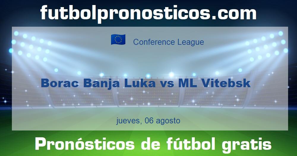 Borac Banja Luka vs ML Vitebsk Borac Banja Luka vs ML Vitebsk