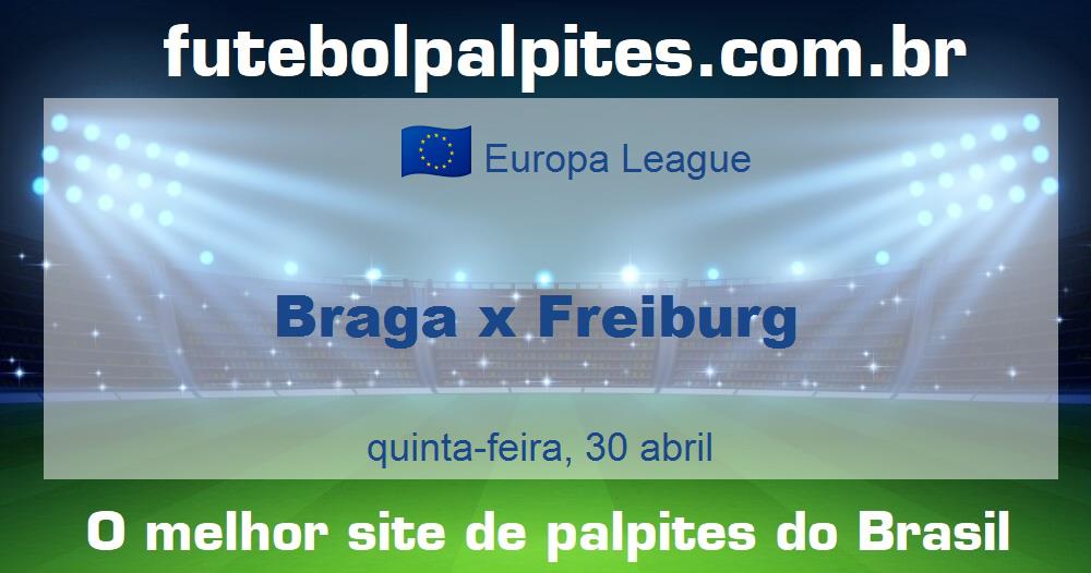 Braga x Freiburg