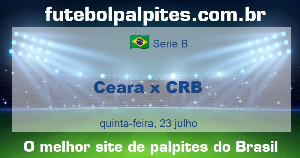 Ceara x CRB Ceara x CRB