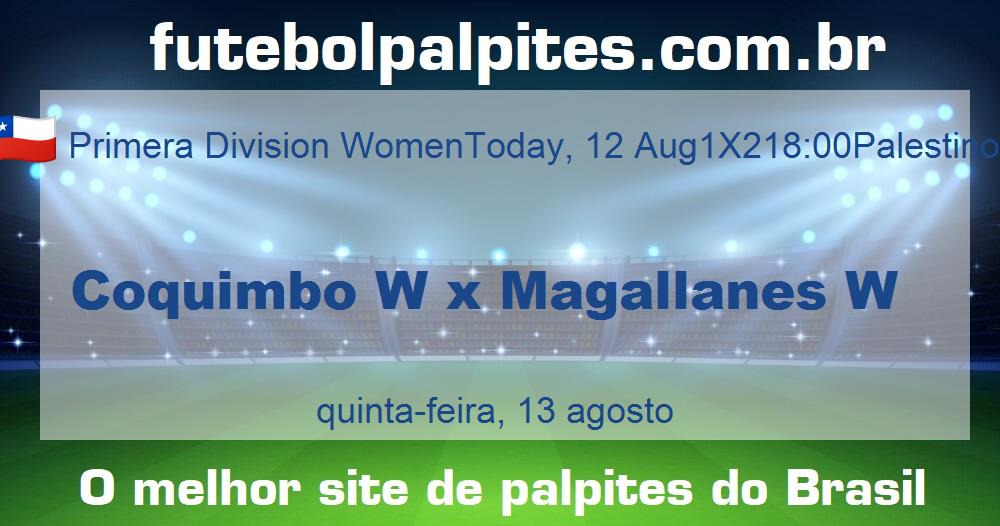 Coquimbo W x Magallanes W
