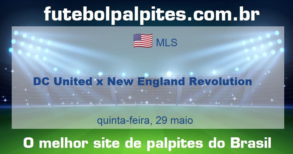 DC United x New England Revolution DC United x New England Revolution
