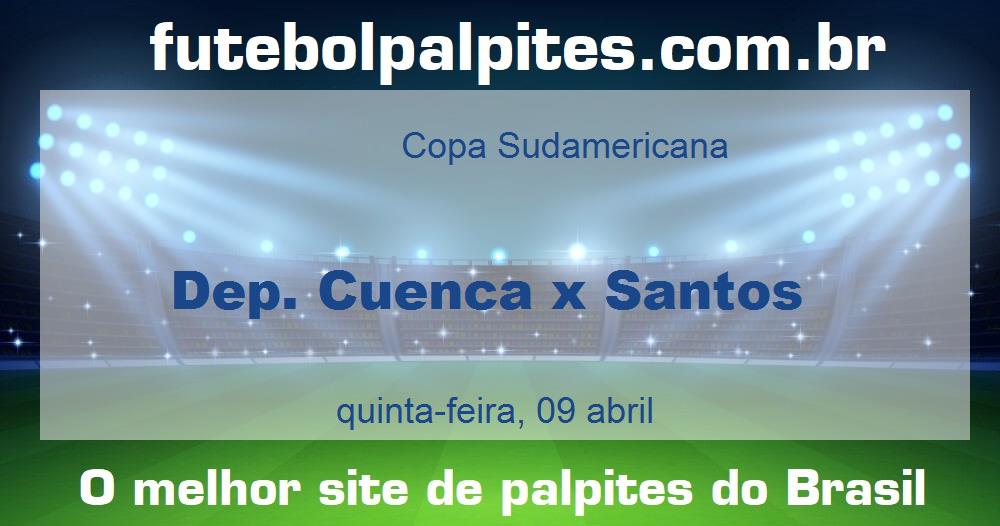 Dep. Cuenca x Santos Dep. Cuenca x Santos
