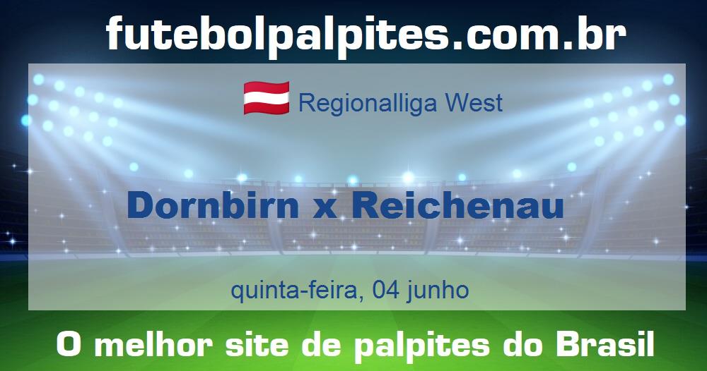 Dornbirn x Reichenau