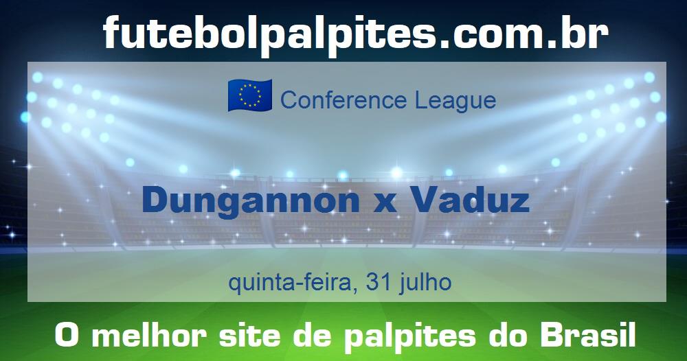 Dungannon x Vaduz Dungannon x Vaduz