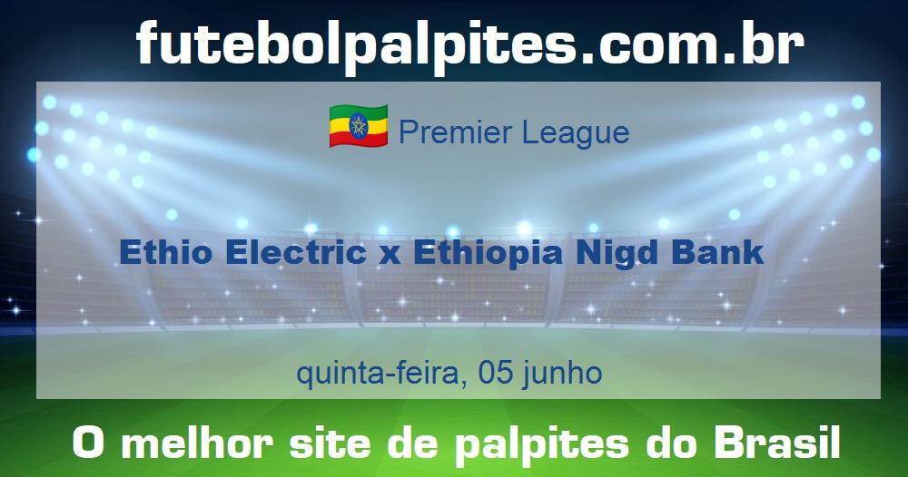 Ethio Electric x Ethiopia Nigd Bank