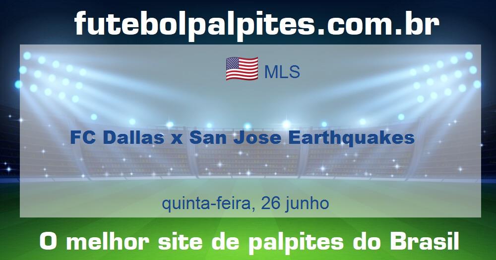 FC Dallas x San Jose Earthquakes FC Dallas x San Jose Earthquakes