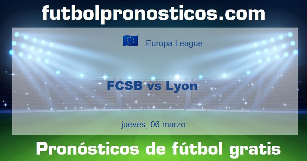 FCSB vs Lyon