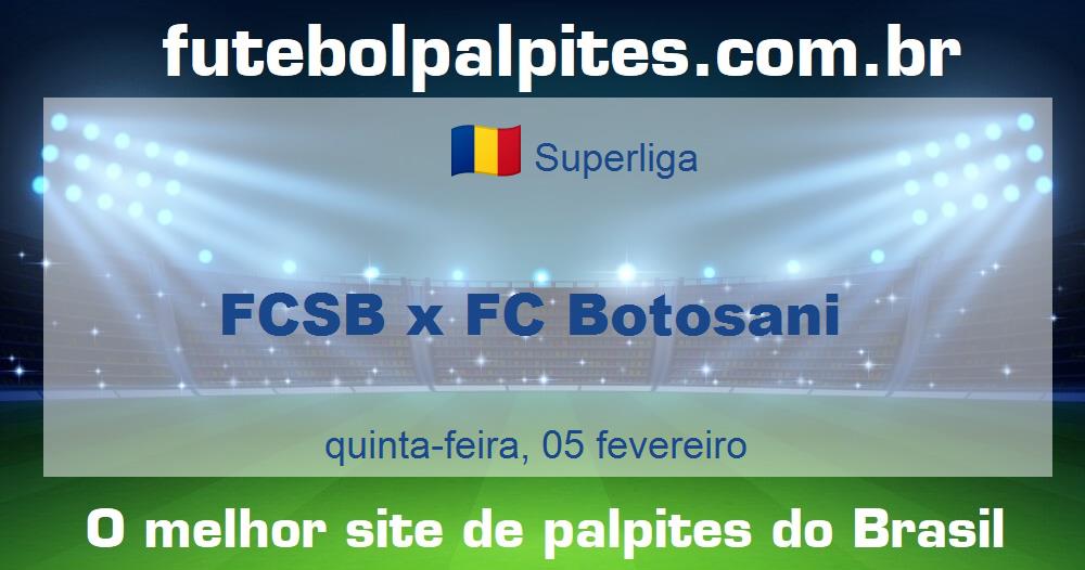 FCSB x FC Botosani