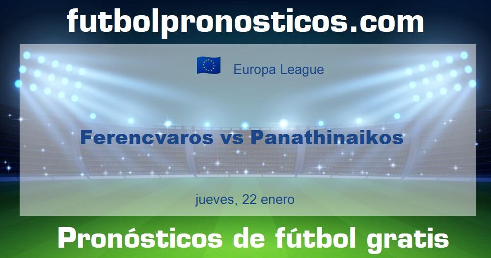 Ferencvaros vs Panathinaikos