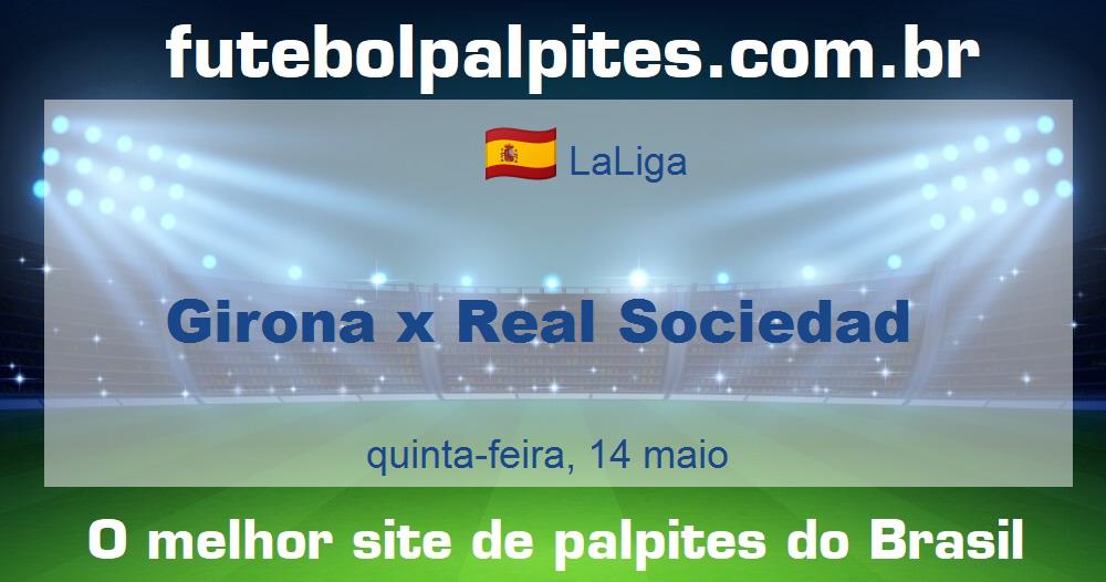 Girona x Real Sociedad