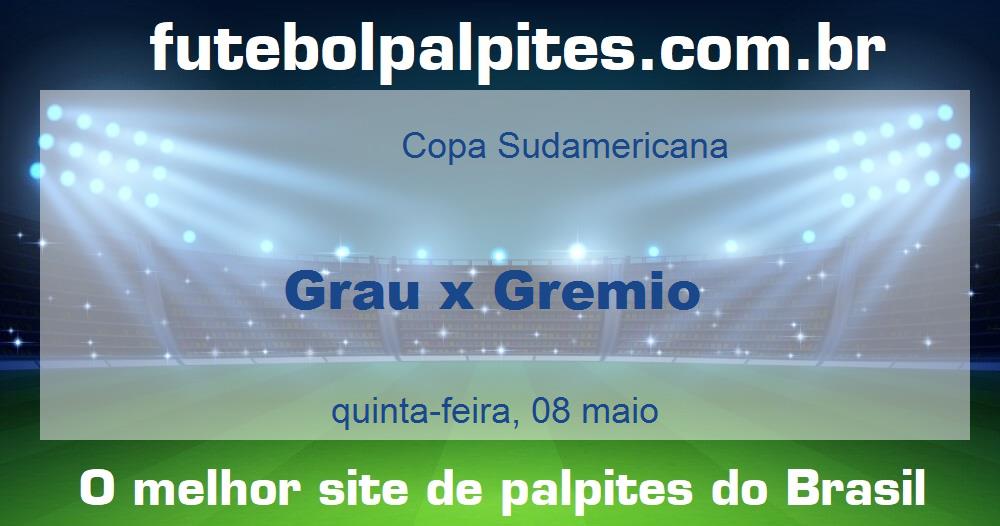 Grau x Gremio Grau x Gremio