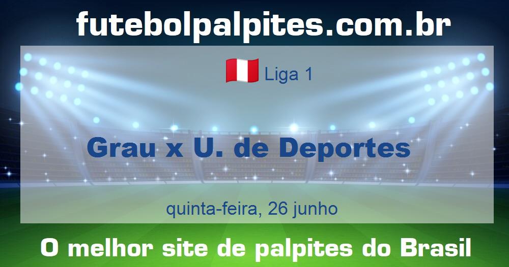 Grau x U. de Deportes Grau x U. de Deportes