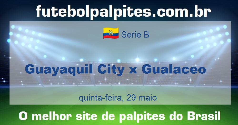 Guayaquil City x Gualaceo Guayaquil City x Gualaceo