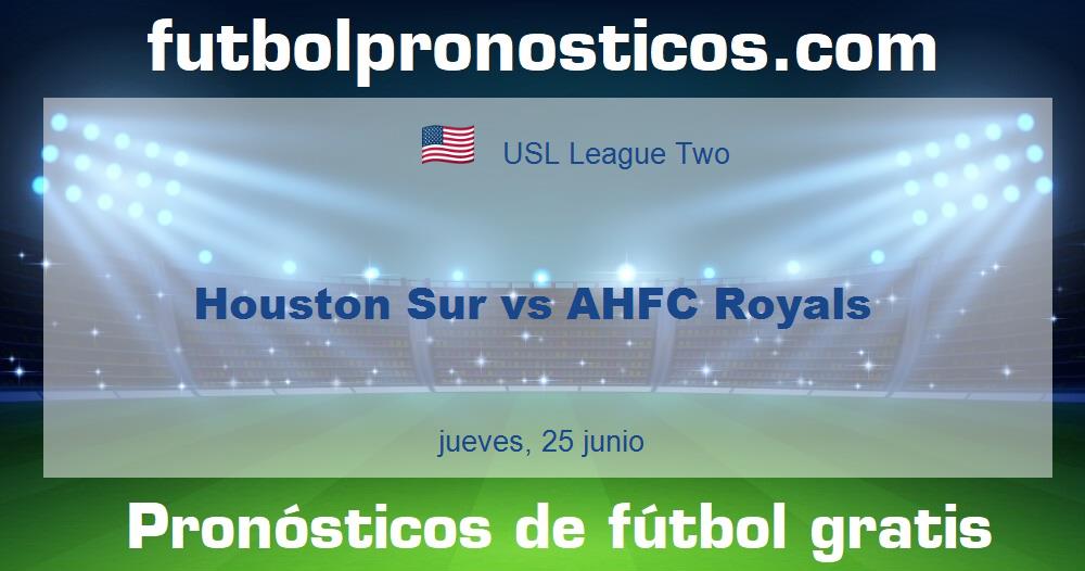 Houston Sur vs AHFC Royals