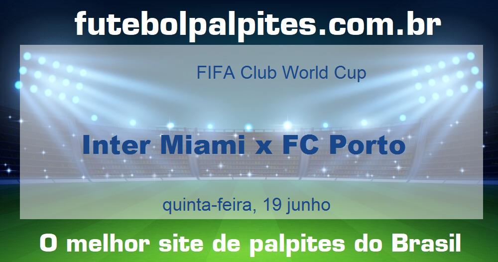 Inter Miami x FC Porto Inter Miami x FC Porto