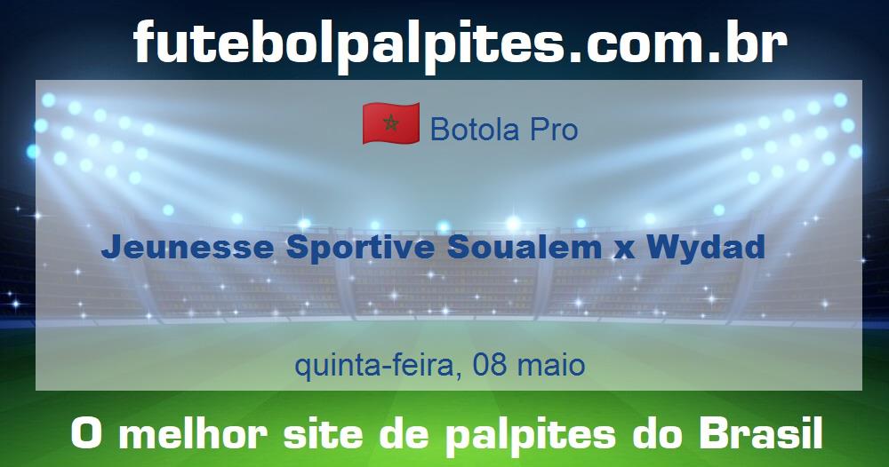 Jeunesse Sportive Soualem x Wydad Jeunesse Sportive Soualem x Wydad