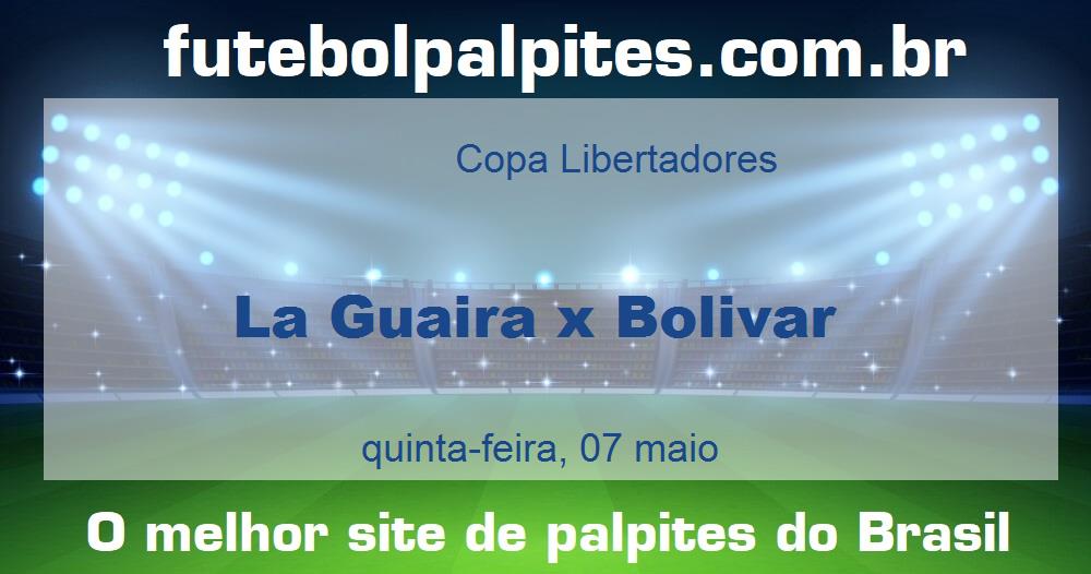 La Guaira x Bolivar