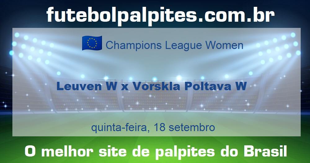 Leuven W x Vorskla Poltava W
