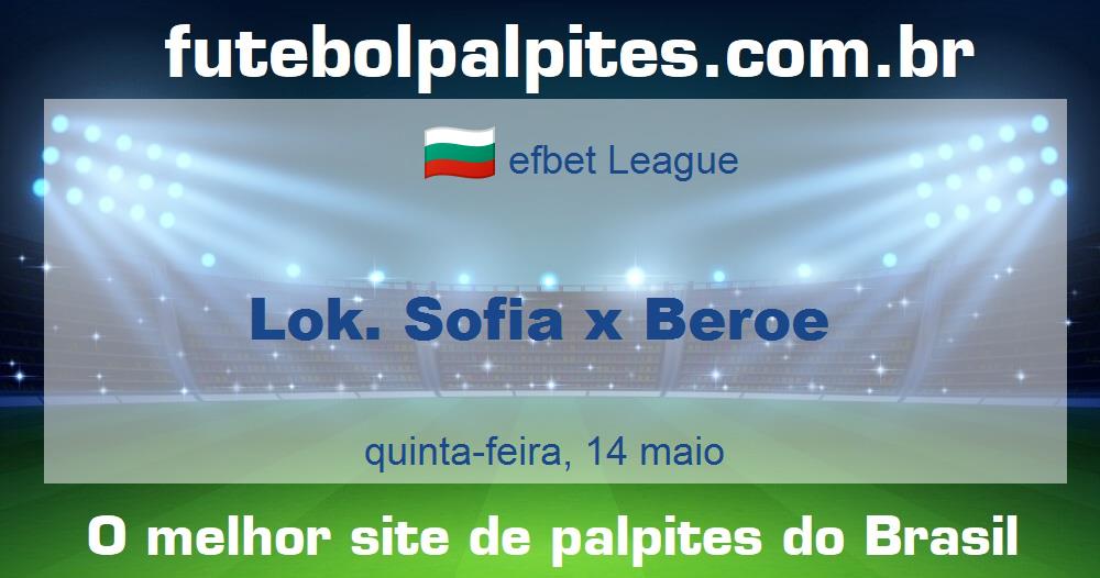 Lok. Sofia x Beroe Lok. Sofia x Beroe