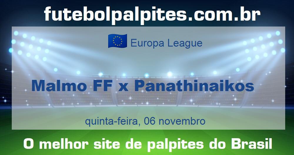 Malmo FF x Panathinaikos Malmo FF x Panathinaikos