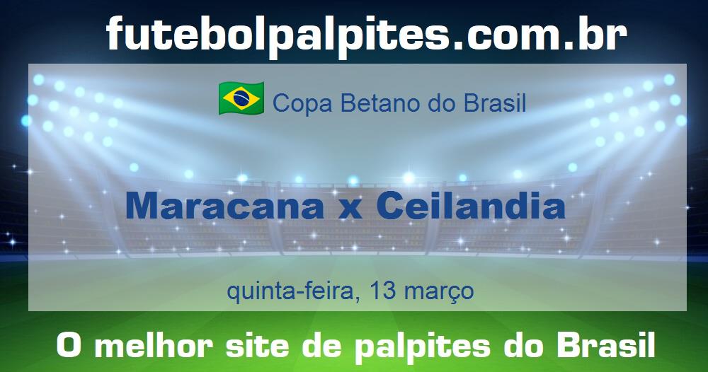 Maracana x Ceilandia