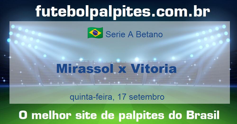 Mirassol x Vitoria