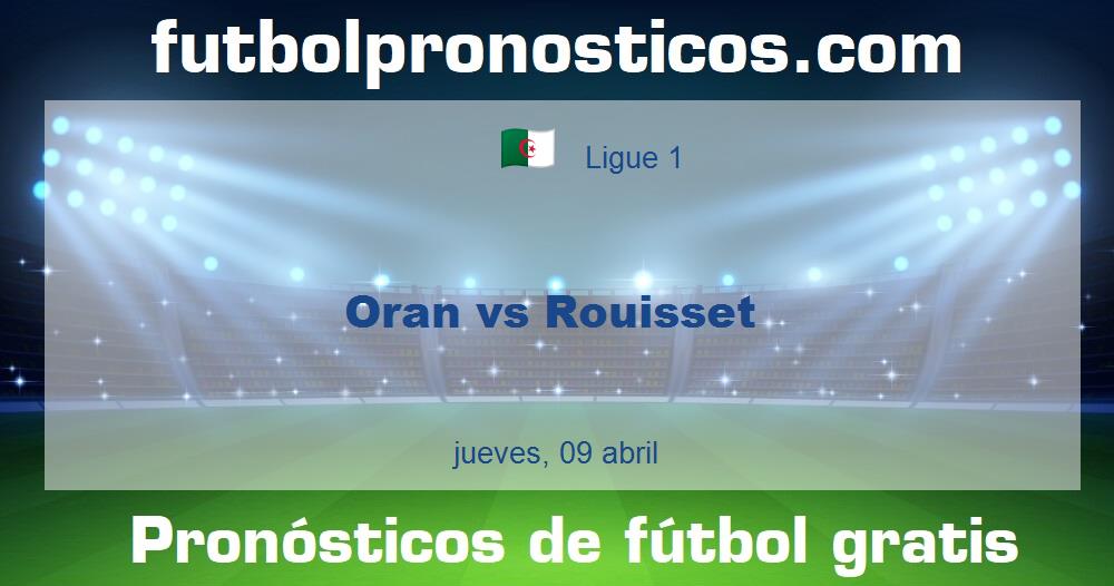 Oran vs Rouisset