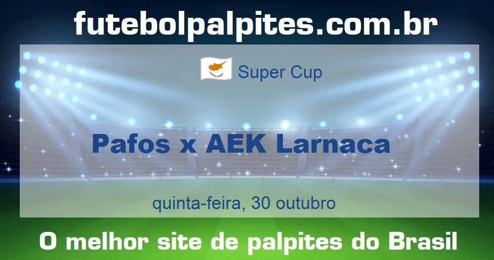 Pafos x AEK Larnaca Pafos x AEK Larnaca