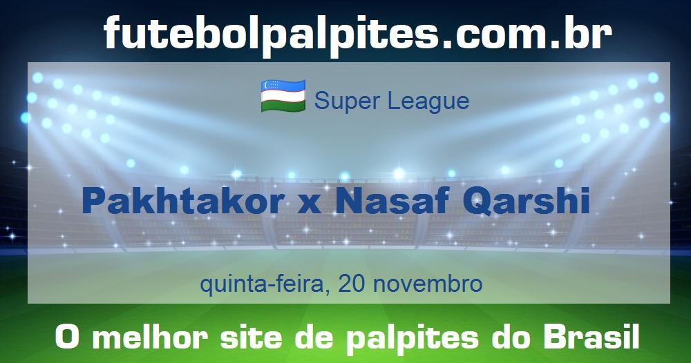 Pakhtakor x Nasaf Qarshi