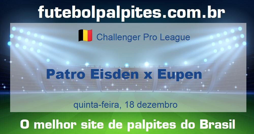 Patro Eisden x Eupen