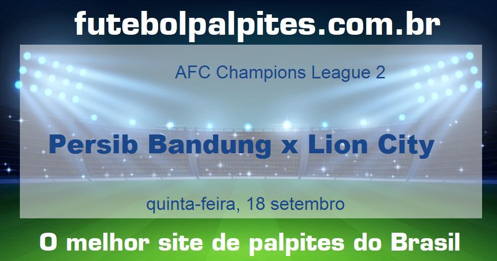Persib Bandung x Lion City Persib Bandung x Lion City