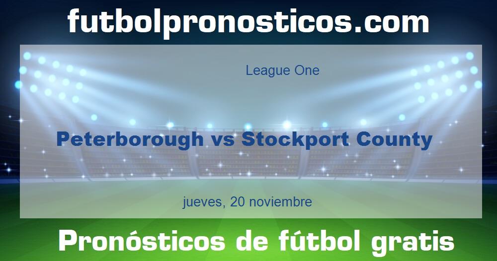 Peterborough vs Stockport County Peterborough vs Stockport County