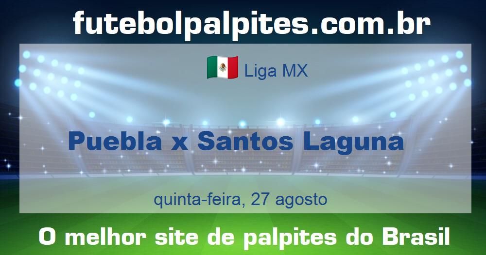 Puebla x Santos Laguna