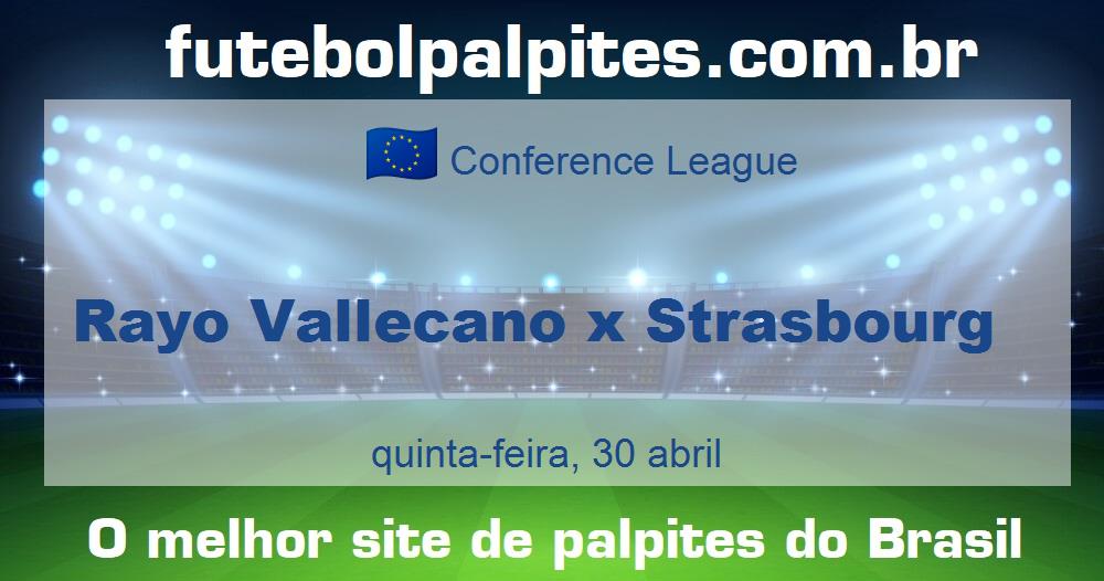 Rayo Vallecano x Strasbourg