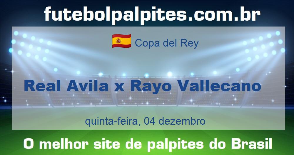 Real Avila x Rayo Vallecano