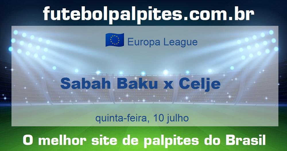 Sabah Baku x Celje Sabah Baku x Celje