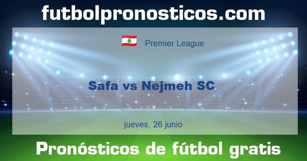 Safa vs Nejmeh SC Safa vs Nejmeh SC
