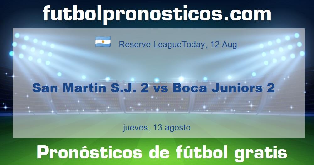 San Martin S.J. 2 vs Boca Juniors 2 San Martin S.J. 2 vs Boca Juniors 2