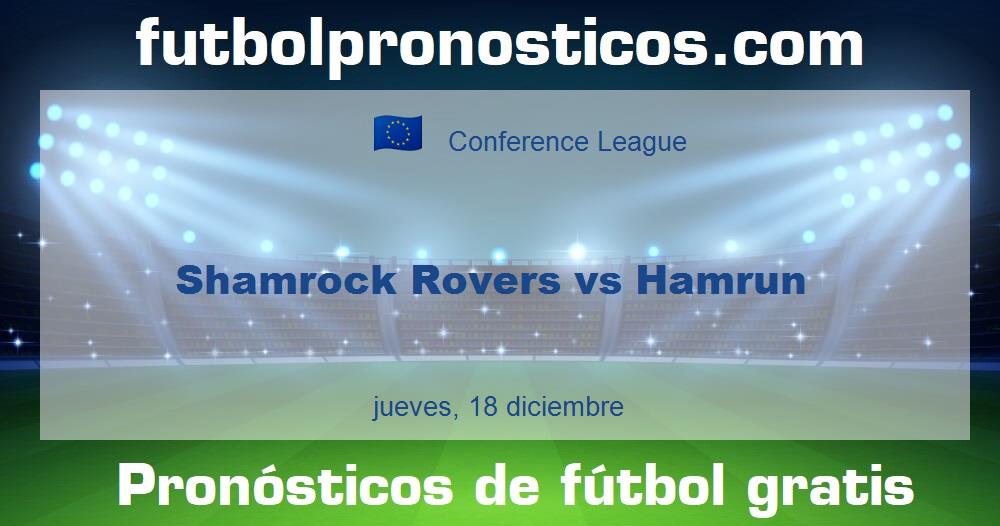 Shamrock Rovers vs Hamrun Shamrock Rovers vs Hamrun
