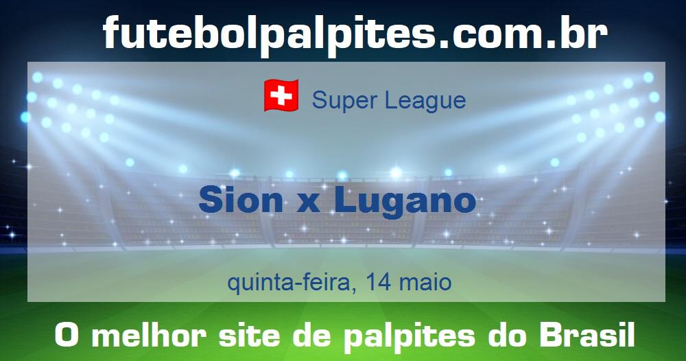 Sion x Lugano