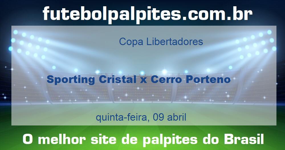 Sporting Cristal x Cerro Porteno