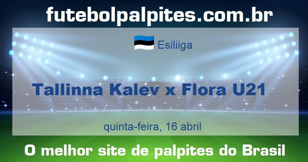 Tallinna Kalev x Flora U21