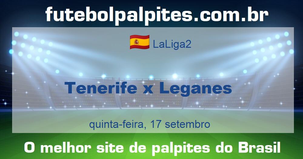 Tenerife x Leganes