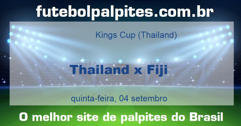 Thailand x Fiji Thailand x Fiji