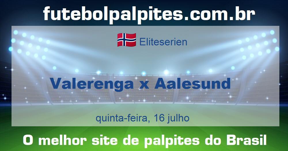 Valerenga x Aalesund Valerenga x Aalesund